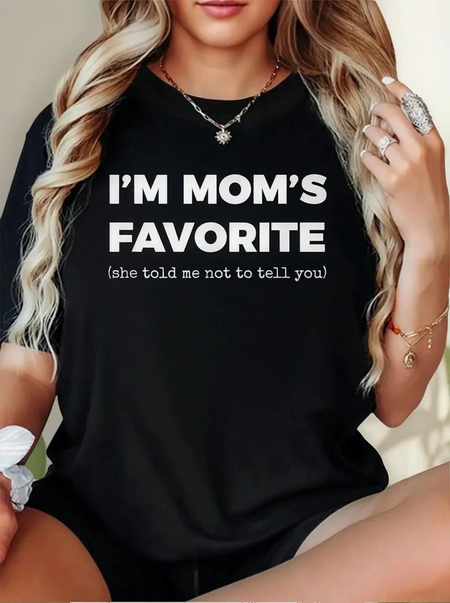 I’m Mom’s Favorite T-Shirt | Funny Family Joke Graphic Tee | Sibling Rivalry Shirt